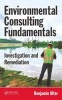 Environmental Consulting Fundamentals - Investigation and Remediation (Hardcover, New) - Benjamin Alter Photo