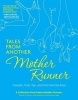 Tales from Another Mother Runner - Triumphs, Trials, Tips, and Tricks from the Road (Paperback) - Sarah Bowen Shea Photo