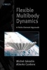 Flexible Multibody Dynamics - A Finite Element Approach (Hardcover) - Michel Geradin Photo