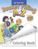 My Very Own Bucket Filling from A to Z Coloring Book (Paperback) - Carol McCloud Photo