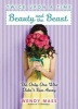 Beauty and the Beast, the Only One Who Didn't Run Away (Hardcover) - Wendy Mass Photo