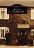 Around Lutterworth (Paperback) - Geoff Smith Photo