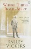 Where Three Roads Meet - The Myth of Oedipus (Hardcover) - Salley Vickers Photo