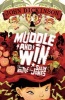 Muddle and Win (Paperback) - John Dickinson Photo