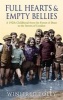 Full Hearts and Empty Bellies - A 1920s Childhood from the Forest of Dean to the Streets of London (Paperback) - Winifred Foley Photo