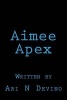 Aimee Apex (Paperback) - Abi Devino Photo