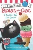 Splat the Cat: I Scream for Ice Cream (Paperback) - Laura Driscoll Photo