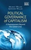 Political Governance of Capitalism - A Reassessment Beyond the Global Crisis (Hardcover) - Helmut Willke Photo