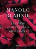  - Fleeting Gestures and Obsessions (Hardcover, Deluxe Slipcased Edition) - Manolo Blahnik Photo