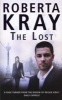 The Lost (Paperback) - Roberta Kray Photo