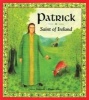 Patrick: Saint of Ireland (Hardcover) - Joyce Denham Photo