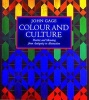 Colour and Culture - Practice and Meaning from Antiquity to Abstraction (Paperback, New edition) - John Gage Photo