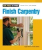 Finish Carpentry (Paperback) - Clayton DeKorne Photo