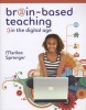 Brain-Based Teaching in the Digital Age (Paperback) - Marilee Sprenger Photo