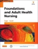 Foundations and Adult Health Nursing (Paperback, 7th Revised edition) - Kim Cooper Photo