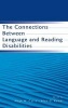 The Connections Between Language and Reading Disabilities (Hardcover, New) - Hugh W Catts Photo