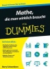 Mathe, die Man Wirklich Braucht Fur Dummies (German, Paperback) - Barry Schoenborn Photo