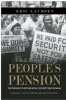 People's Pension - The Struggle to Defend Social Security Since Reagan (Paperback, New) - Eric Laursen Photo