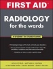 First Aid Radiology for the Wards (Paperback) - Latha G Stead Photo