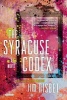 The Syracuse Codex (Paperback) - Jim Nisbet Photo