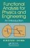 Functional Analysis for Physics and Engineering - An Introduction (Hardcover) - Hiroyuki Shima Photo