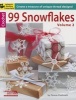 99 Snowflakes, V. 2 - Create a Treasury of Unique Thread Designs! (Paperback) - Terese Poehnelt Photo