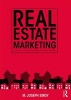 Real Estate Marketing - Strategy, Personal Selling, Negotiation, Management, and Ethics (Paperback) - Joseph Sirgy Photo