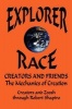 Explorer Race - Creators and Friends (Paperback) - Robert Shapiro Photo