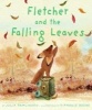 Fletcher and the Falling Leaves (Hardcover, 1st American ed) - Julia Rawlinson Photo