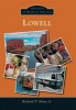 Lowell (Paperback) - Richard P Howe Jr Photo