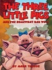 The Three Little Pigs and the Somewhat Bad Wolf (Hardcover) - Mark Teague Photo