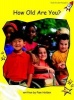 How Old are You?, Level 2 - Early (Paperback, International edition) - Pam Holden Photo