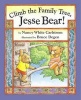 Climb the family tree, Jesse Bear! (Hardcover, Library binding) - Nancy White Carlstrom Photo