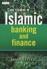 Case Studies in Islamic Banking and Finance (Paperback) - Brian B Kettell Photo