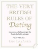 The Very British Rules of Dating (Paperback) - Lara Asprey Photo