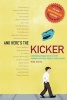 And Here's the Kicker - Conversations with 21 Top Humor Writers--The New Unexpurgated Version! (Paperback) - Mike Sacks Photo