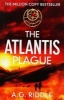 The Atlantis Plague - The Atlantis Trilogy: Book 2 (Paperback) - A G Riddle Photo