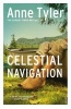 Celestial Navigation (Paperback, New Ed) - Anne Tyler Photo