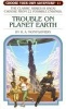 Trouble on Planet Earth (Paperback) - RA Montgomery Photo