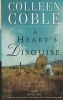 A Heart's Disguise (Large print, Hardcover, large type edition) - Colleen Coble Photo