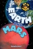 Up in Space: Earth and Mars (QED Reader) (Paperback) - Rosalind Mist Photo