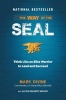 The Way of the SEAL - Think Like an Elite Warrior to Lead and Succeed (Paperback) - Mark Divine Photo