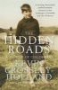 The Hidden Roads - A Memoir of Childhood (Paperback) - Kevin Crossley Holland Photo