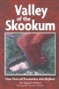 Valley of the Skookum - Four Years of Encounters with Bigfoot (Paperback) - Sali Sheppard Wolford Photo