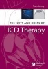 The Nuts and Bolts of ICD Therapy (Paperback) - Tom Kenny Photo