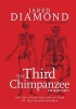 The Third Chimpanzee for Young People - On the Evolution and Future of the Human Animal (Paperback) - Jared Diamond Photo