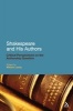 Shakespeare and His Authors - Critical Perspectives on the Authorship Question (Paperback) - William Leahy Photo