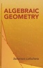 Algebraic Geometry (Paperback) - Solomon Lefschetz Photo