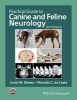 Practical Guide to Canine and Feline Neurology (Hardcover, 3rd Revised edition) - Curtis Wells Dewey Photo