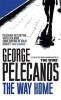 The Way Home (Paperback) - George P Pelecanos Photo